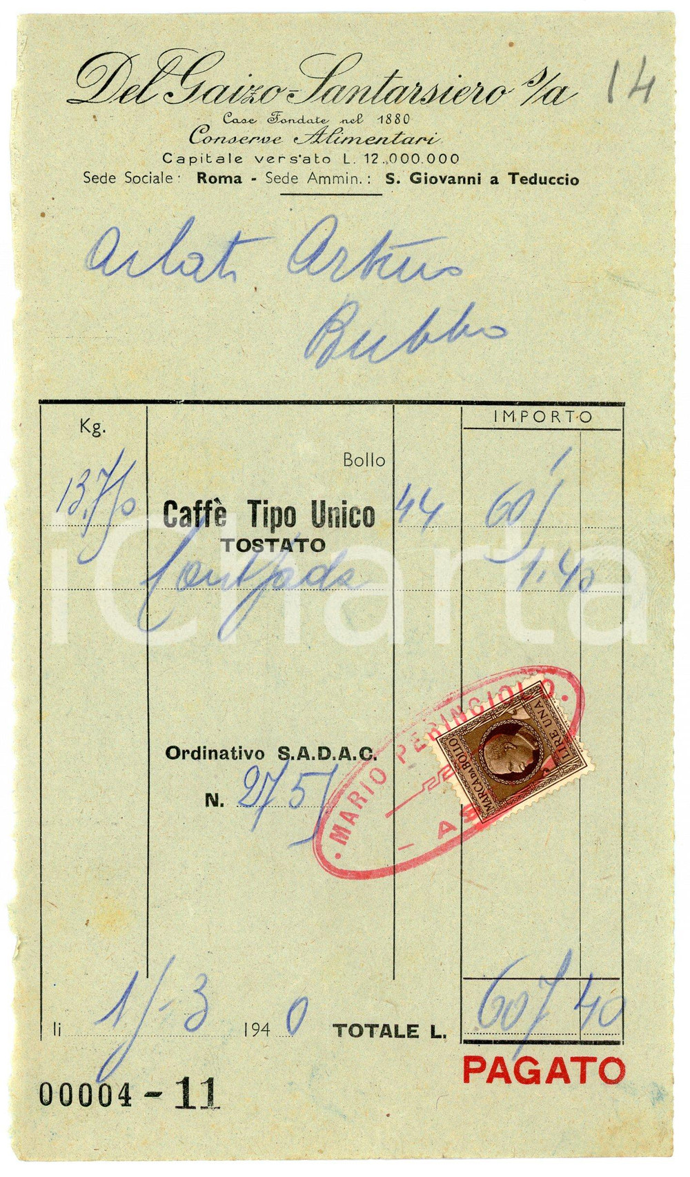 Documento originale, autentico 1940 ROMA Ditta DEL GAIZO  SANTARSIERO Fattura per caffè tostato  11x20 cm 1