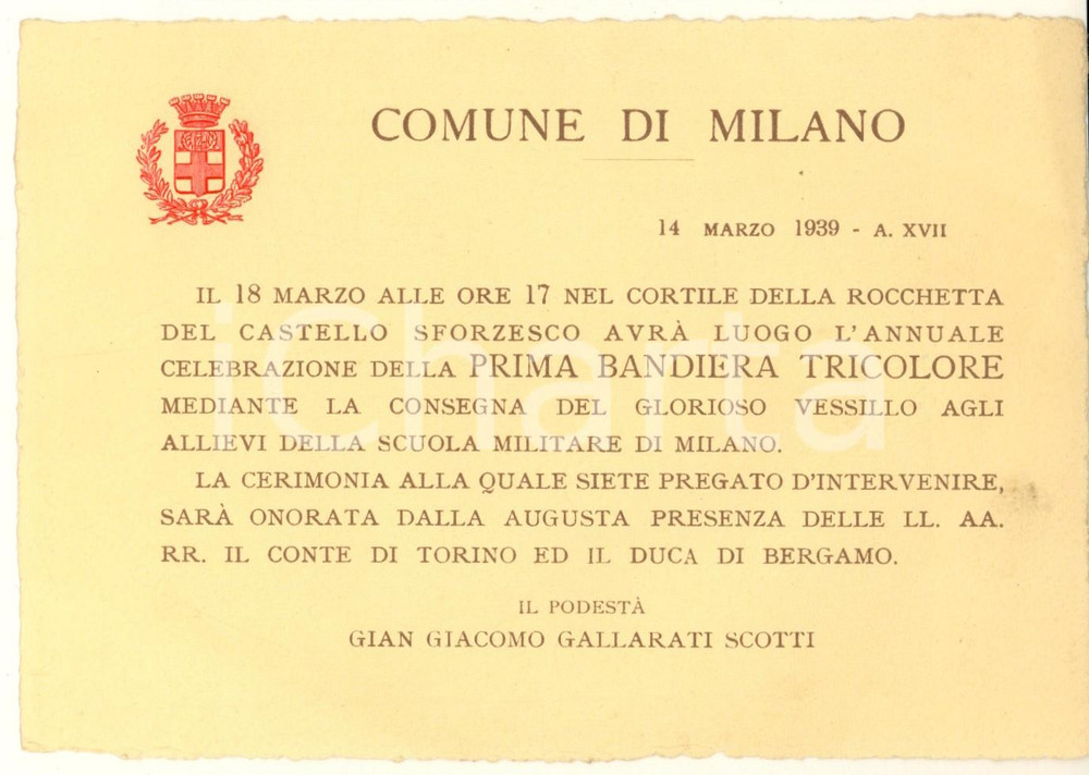 Documento originale, autentico 1939 MILANO Castello Sforzesco  Invito celebrazione prima bandiera tricolore 1