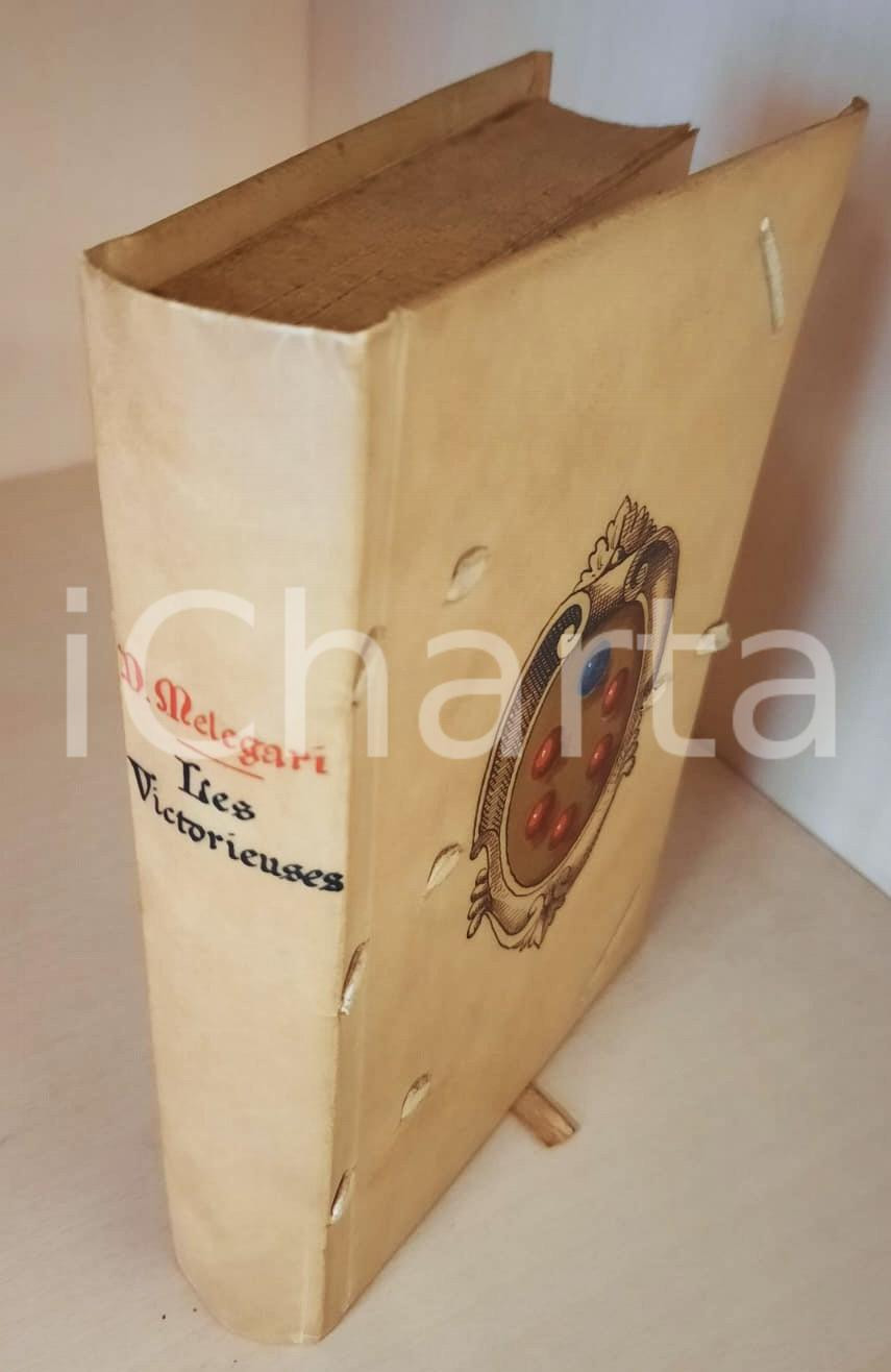 Libro, pubblicazione d epoca 1914 Dora MELEGARI Les Victorieuses  Ed. PAYOT Ex libris Anna FRY TORRIGIANI 1