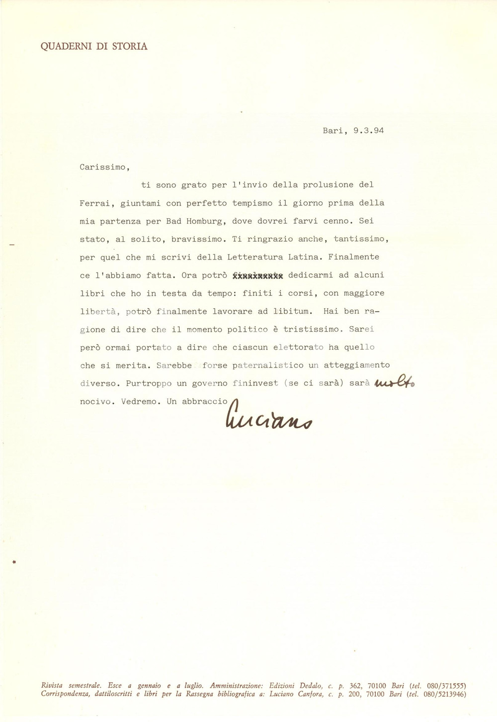 Autografo originale 1994 BARI Luciano CANFORA lieto di poter lavorare ai propri libri Autografo 1