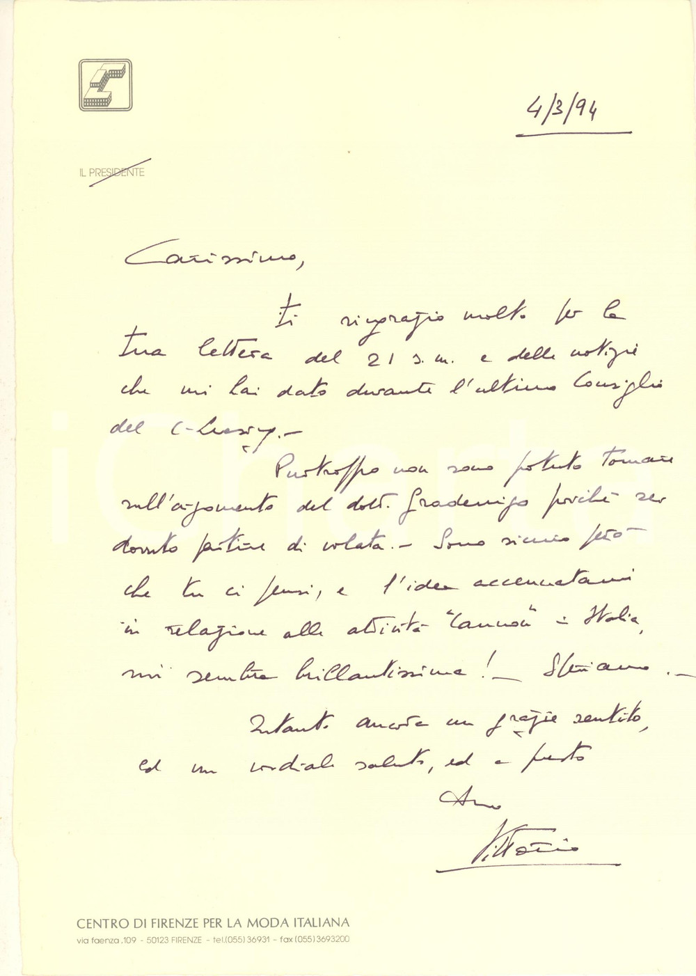 1994 FIRENZE Lettera Vittorio Emanuele RIMBOTTI - Centro Moda Italiana AUTOGRAFO Lettera autografa, su carta intestata.PAGINE: 1 CONDIZIONI:FAIR/discreto piegature d'epocaFORMATO: 21x30 cm originale e autentica 1