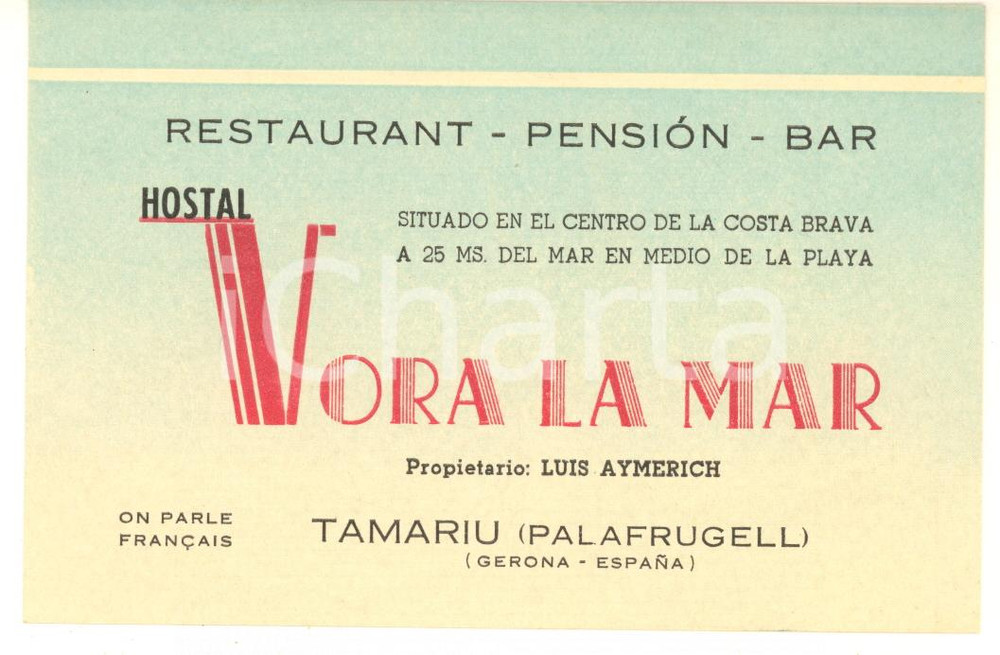 Materiale pubblicitario d’epoca 1970 ca TAMARIU / GIRONA Hostal VORA LA MAR Biglietto pubblicitario 1
