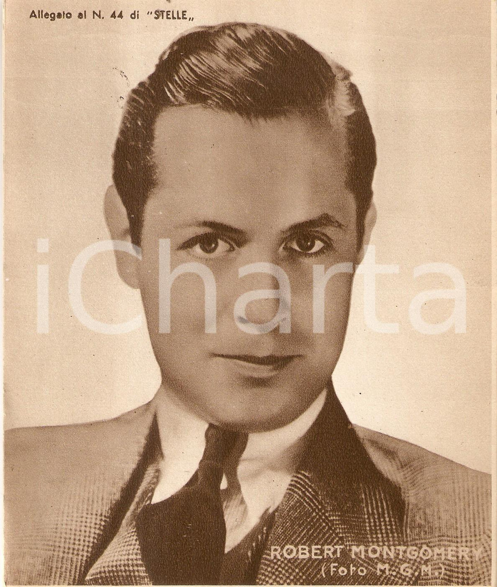 Stampa, bozzetto originale 1940 ca CINEMA Ritratto Robert MONTGOMERY Allegato al n° 44 di STELLE 15x18 cm 1