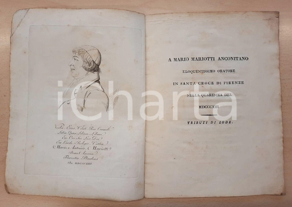 1813 FIRENZE A Mario Mariotti anconitano oratore in Santa Croce *RARO Rara pubblicazione, originale d'epoca, contenente sonetti e altri testi dedicatori.Titolo completo: "A Mario Mariotti Anconitano Eloquentissimo Oratore In Santa Croce Di Firenze Nella Quaresima Del MDCCCXIII: Tributi Di Lode". (Rif. A212)PAGINE: 22EDITORE: Firenze - Carlo Fabbrini CONDIZIONI:FAIR/discreto lievi gualciture e piegatura angolareFORMATO: 20x26 cm originale e autentica 1
