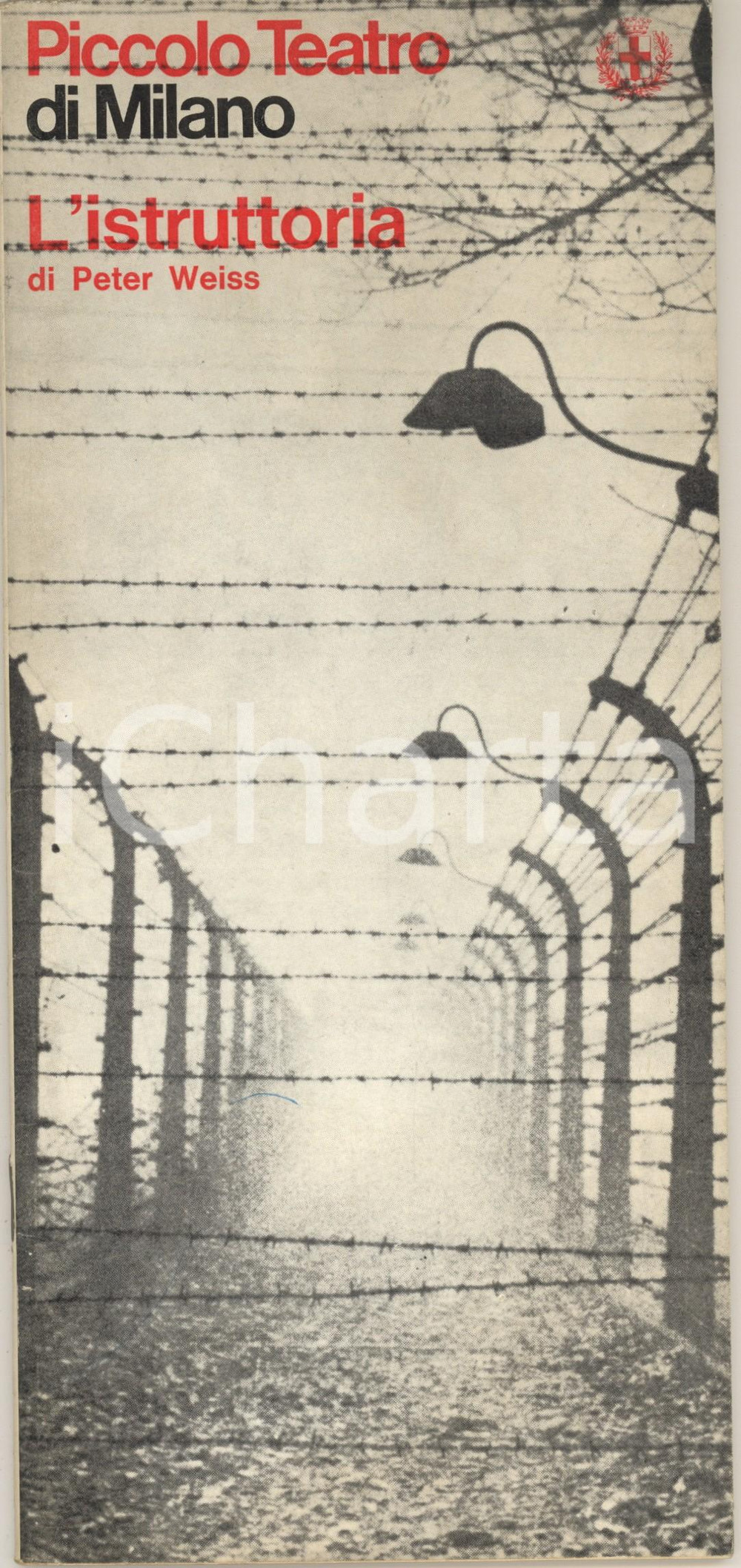 1967 MILANO Piccolo Teatro - "L'istruttoria" di Peter Weiss *Programma Pubblicazione spillata, originale d'epoca, contenente presentazione e programma della prima rappresentazione nazionale de "L'istruttoria" di Peter Weiss. Numerose pubblicità d'epoca.(Rif. A226)PAGINE: 88 CONDIZIONI:GOOD/buono lieve piegatura angolareFORMATO: 13x29 cm originale e autentica 1