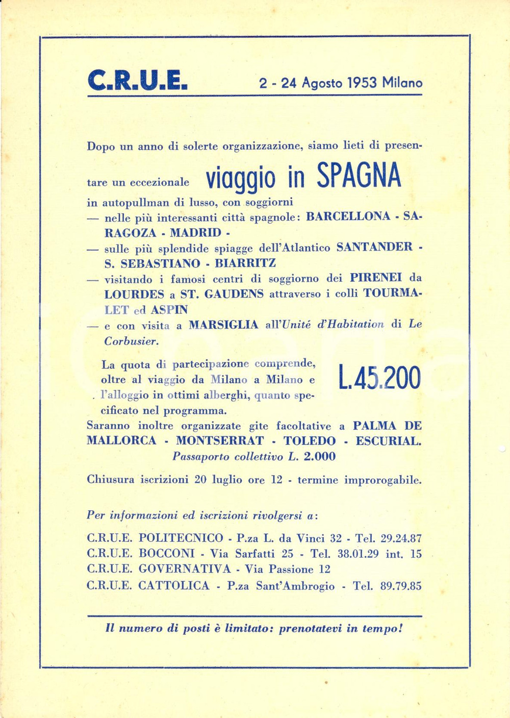 Materiale pubblicitario d’epoca 1953 MILANO CRUE Centro Relazioni Universitarie Estero Viaggio in SPAGNA 1