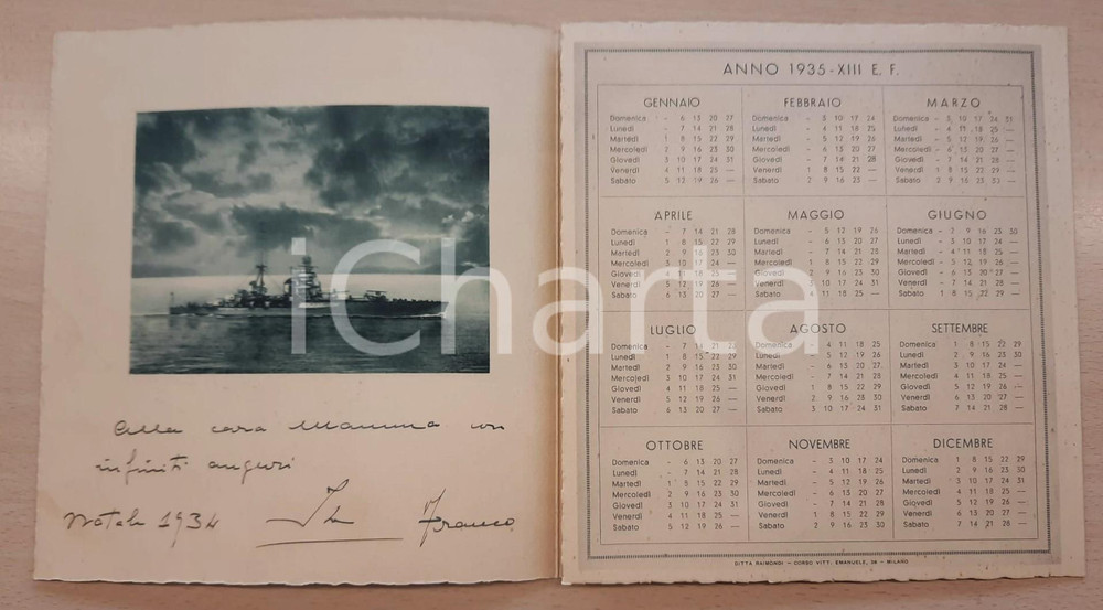 1935 REGIA MARINA ITALIANA  1^ Squadra Navale - Calendario 19x12 cm Calendario originale d'epoca, realizzato in forma di pieghevole su 6 facciate fronte/retro.Dedica manoscritta.(Rif. A223) CONDIZIONI:GOOD/buonoFORMATO: 19x20 cm originale e autentica 1