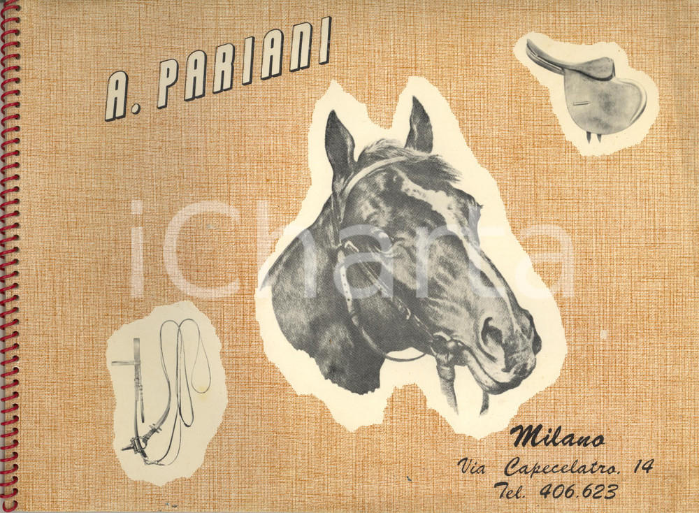 Materiale pubblicitario d’epoca 1970 ca MILANO via Capecelatro  Selleria  A. PARIANI  Catalogo ILLUSTRATO 1