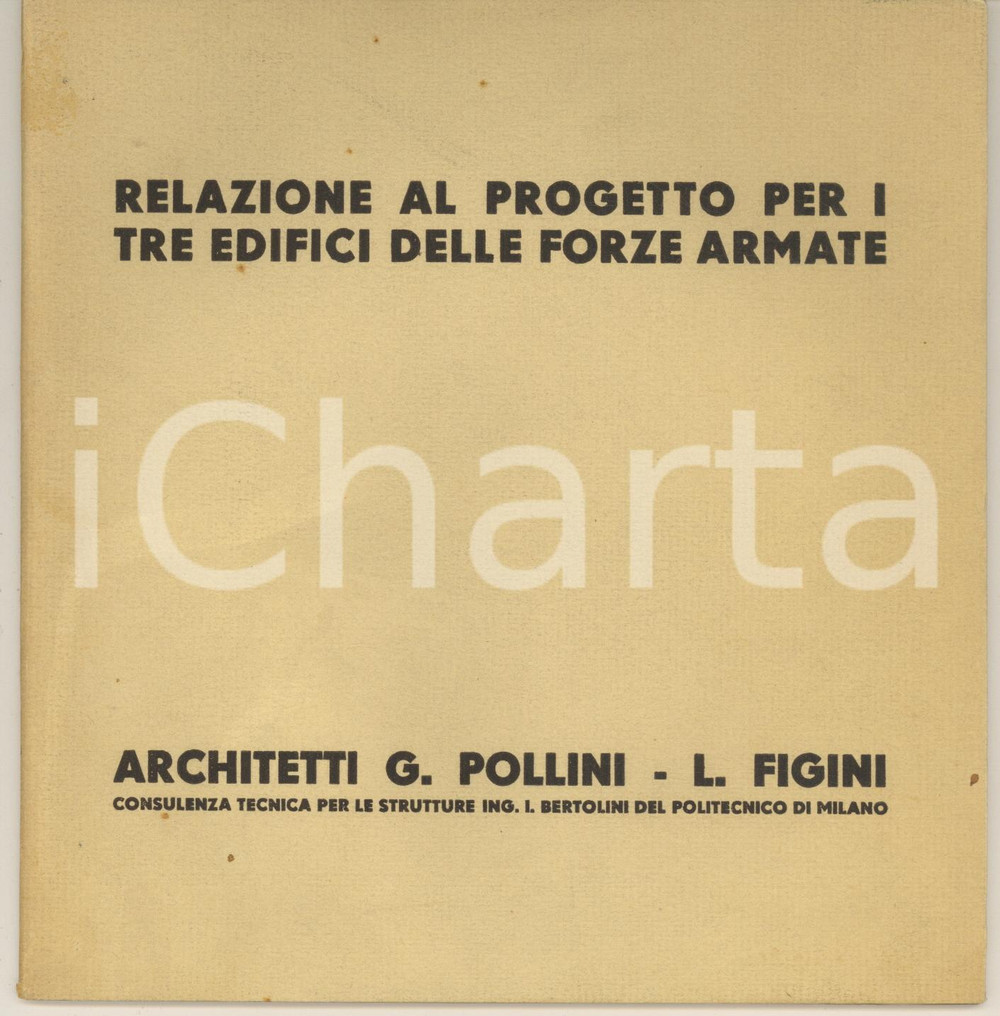 Libro, pubblicazione d'epoca 1937 ? G. POLLINI - L. FIGINI Relazione al progetto per tre edifici forze armate 1