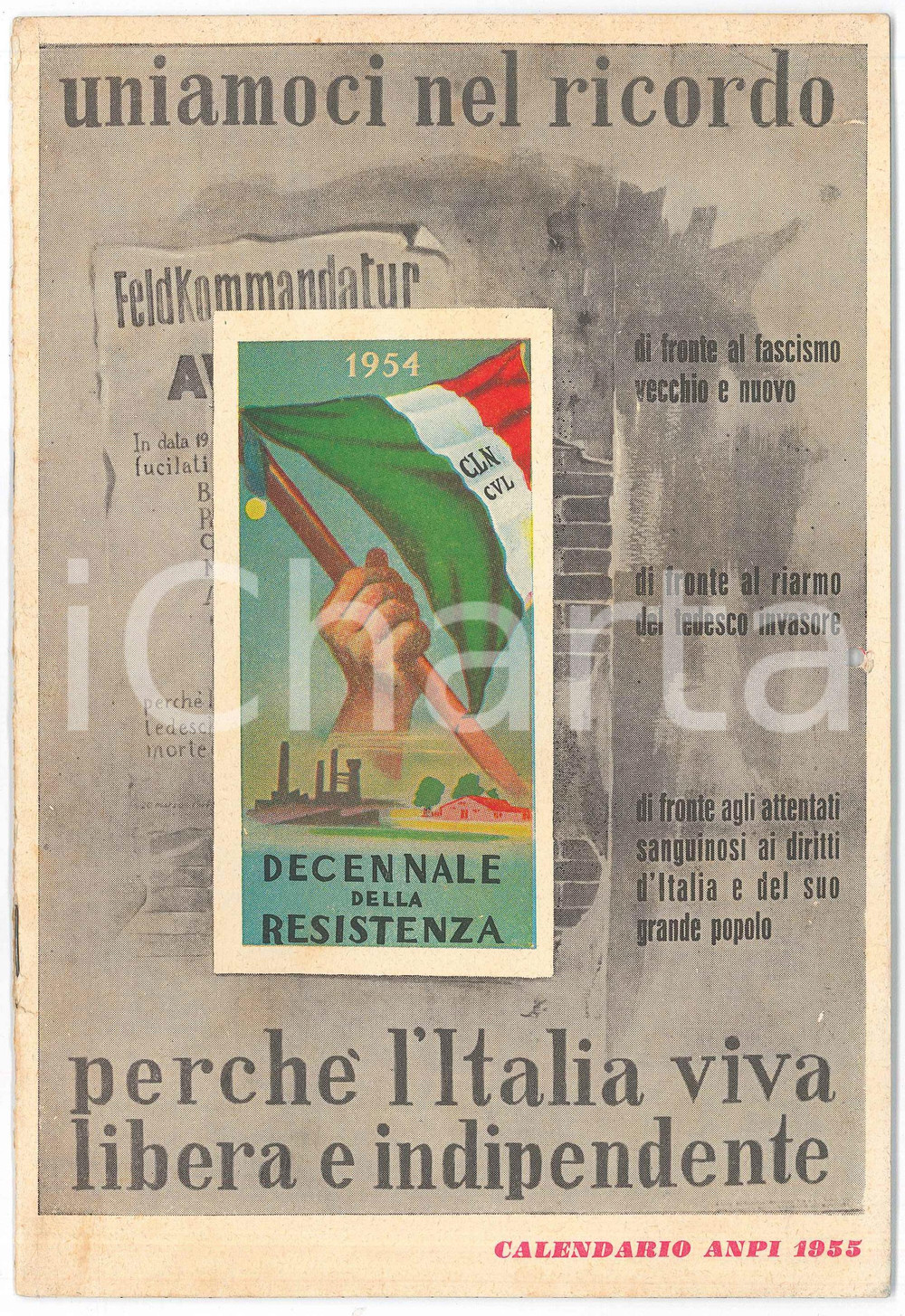 Oggetto da collezione cartaceo 1955 Calendario ANPI  Decennale della Resistenza  Uniamoci nel ricordo 1