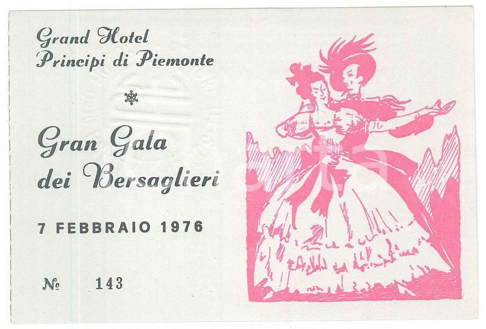 Oggetto da collezione cartaceo 1976 TORINO Grand Hotel Principi di Piemonte GRAN GALA BERSAGLIERI Biglietto 1