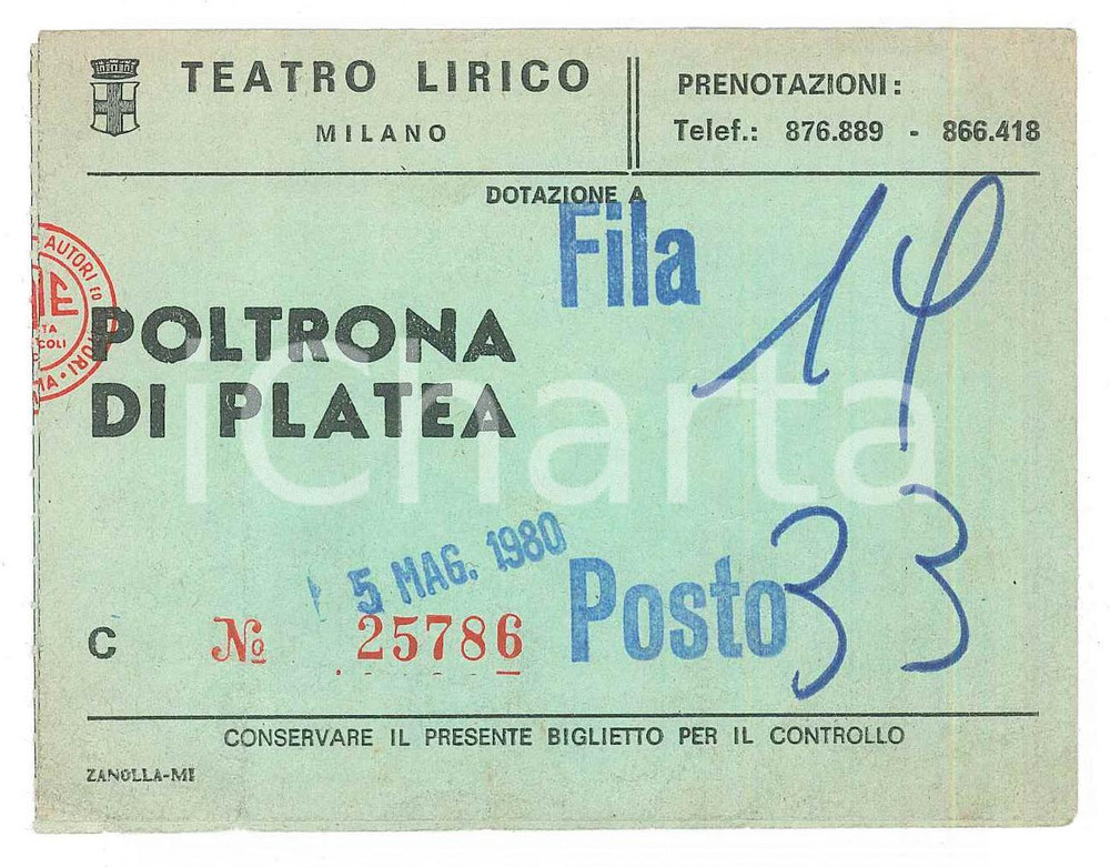 Materiale pubblicitario d’epoca 1980 MILANO Teatro lirico  Biglietto poltrona di platea  Fila 19 Posto 33 1