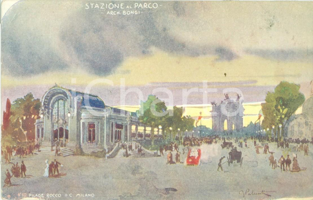 Cartolina originale da collezione 1906 ESPOSIZIONE MILANO Stazione Parco Architetto Orsino BONGI Cartolina 1