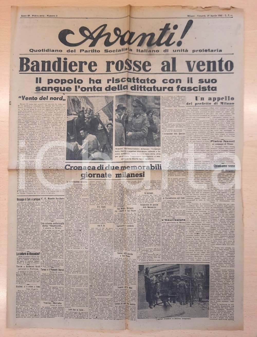 Giornale, rivista storica 27 Aprile 1945 AVANTI! Il popolo ha riscattato la dittatura fascista *Giornale 1