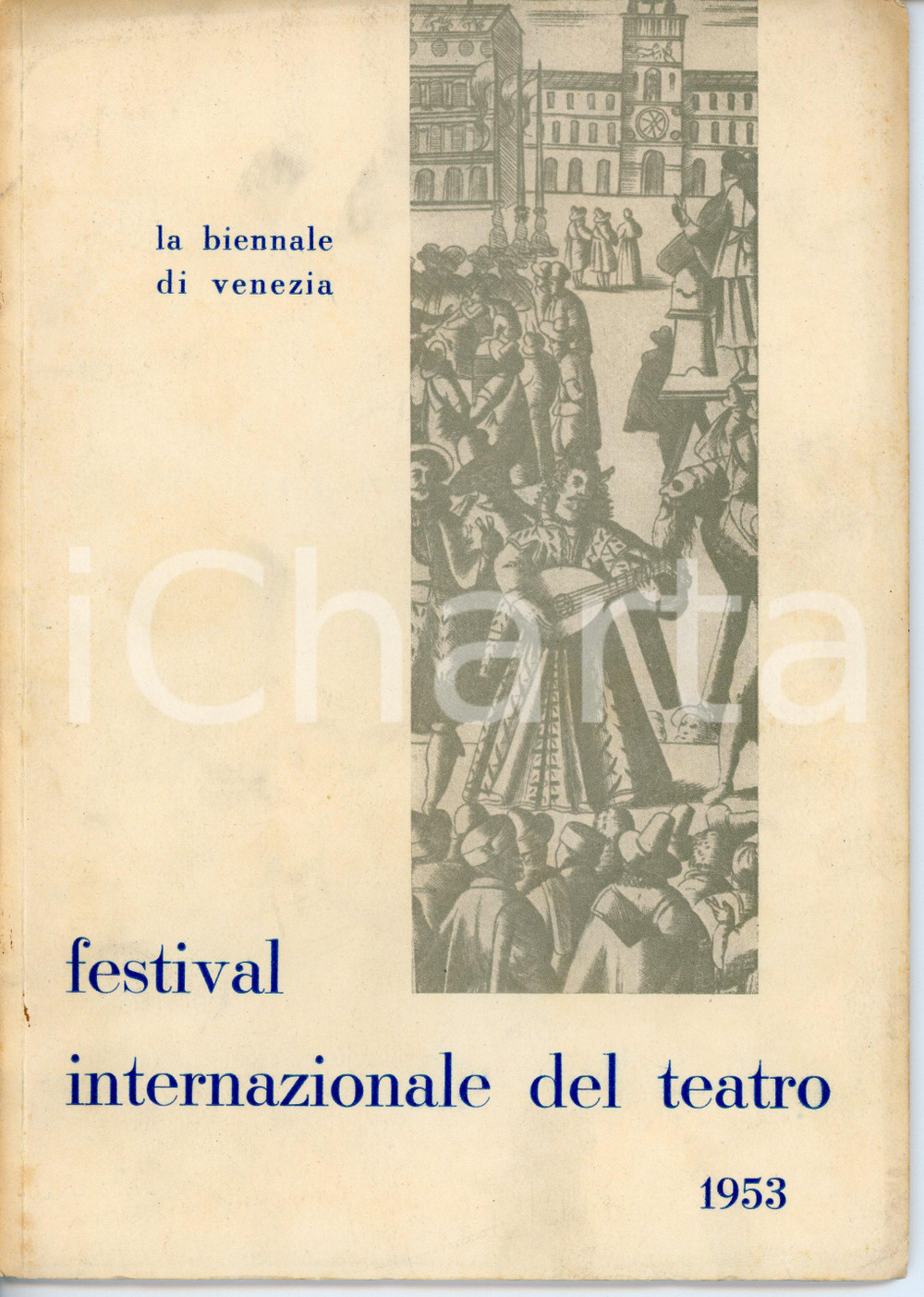 Libro, pubblicazione d'epoca 1953 BIENNALE DI VENEZIA Festival internazionale del teatro - Pubblicazione 1