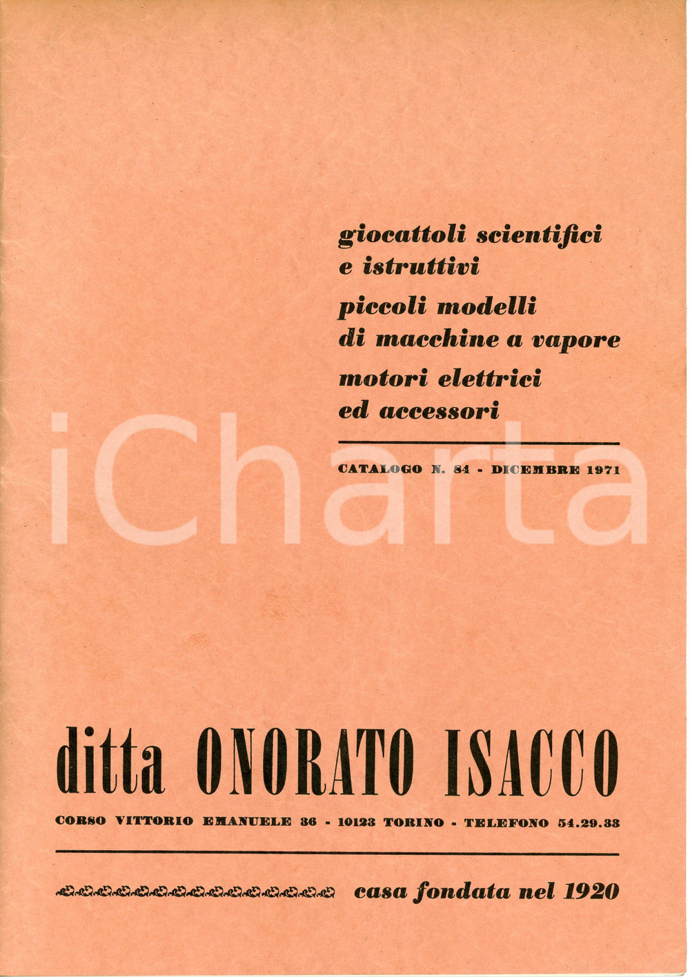 Materiale pubblicitario d’epoca 1971 TORINO Ditta Onorato ISACCO Giocattoli scientifici e istruttivi - Catalogo 1