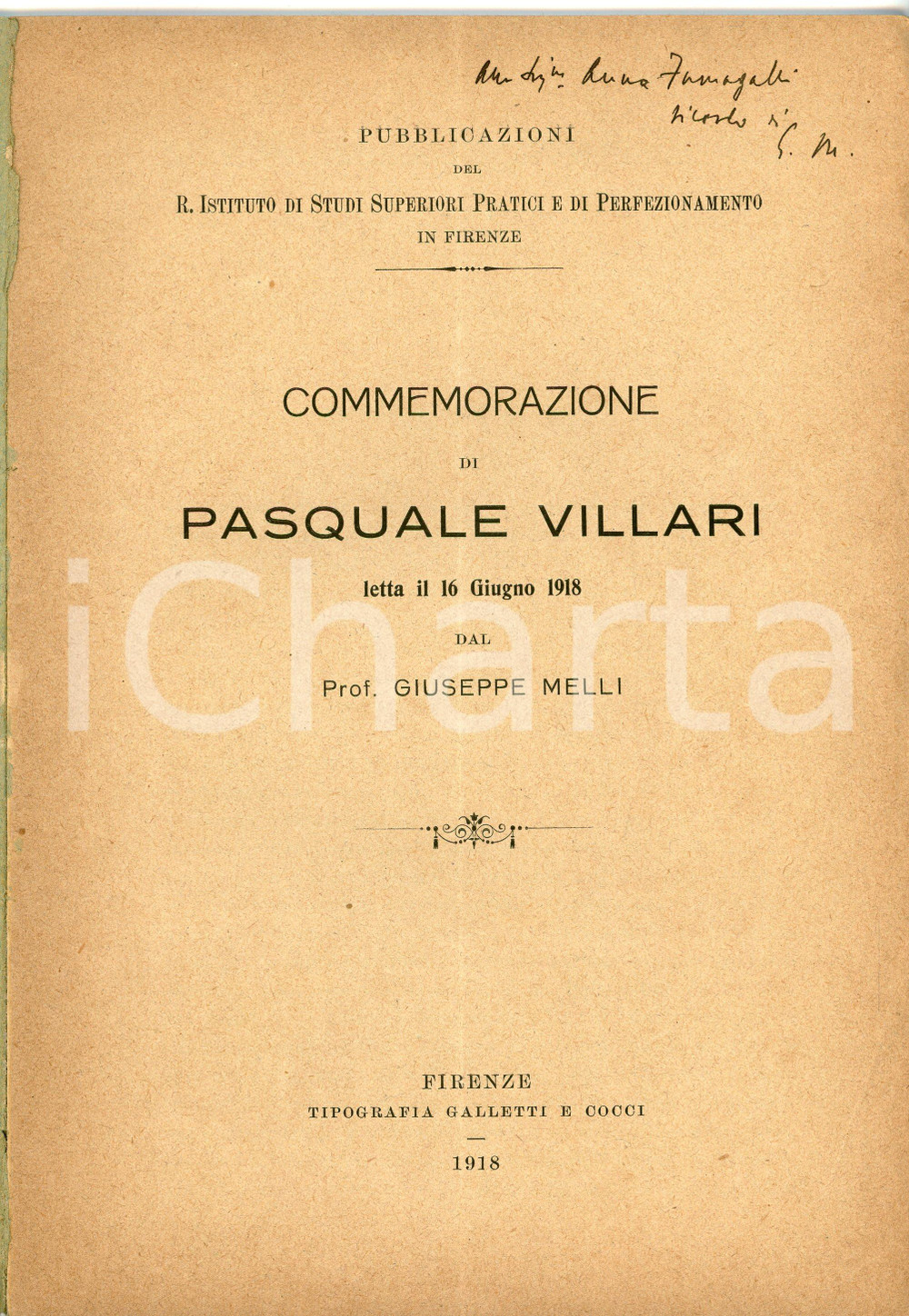 Libro, pubblicazione d'epoca 1918 Giuseppe MELLI Commemorazione di Pasquale VILLARI Con dedica AUTOGRAFA 1