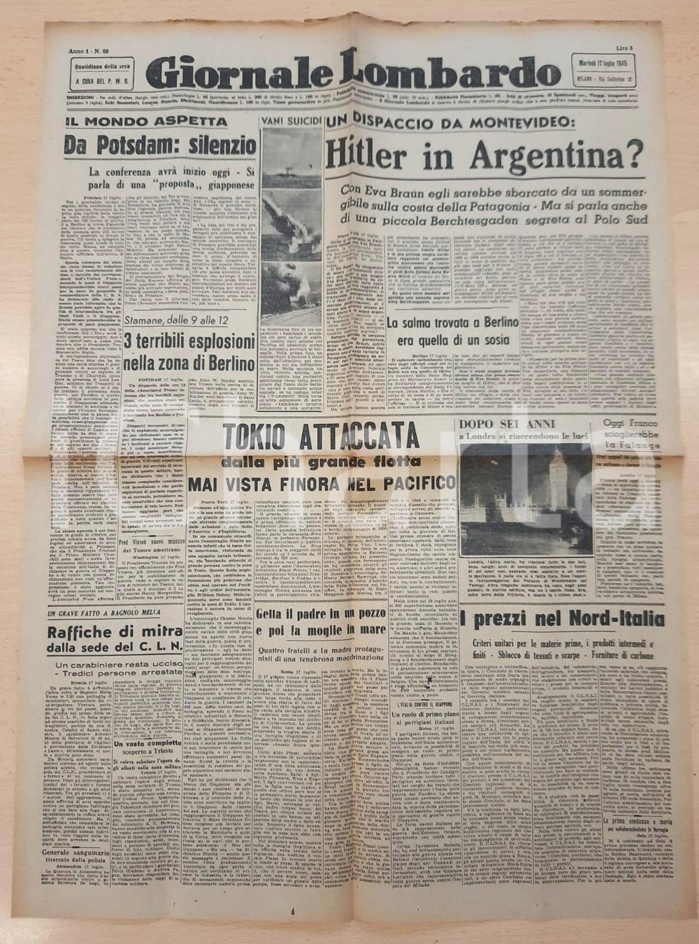 Giornale, rivista storica Luglio 1945 GIORNALE LOMBARDO Hitler in Argentina? - Tokio attaccata *Giornale 1