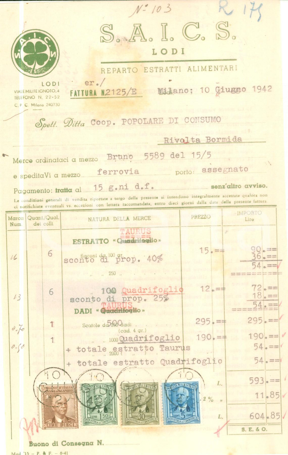 Documento originale, autentico 1942 LODI Reparto estratti alimentari S.A.I.C.S.  Fattura commerciale 1
