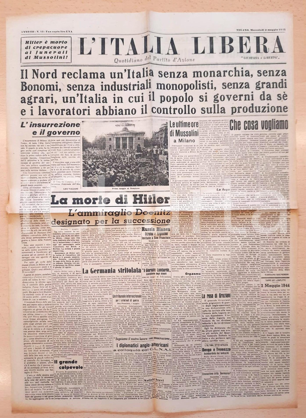 Giornale, rivista storica 1945 L'ITALIA LIBERA Morte di Hitler - Il Nord reclama un'Italia senza monarchia 1