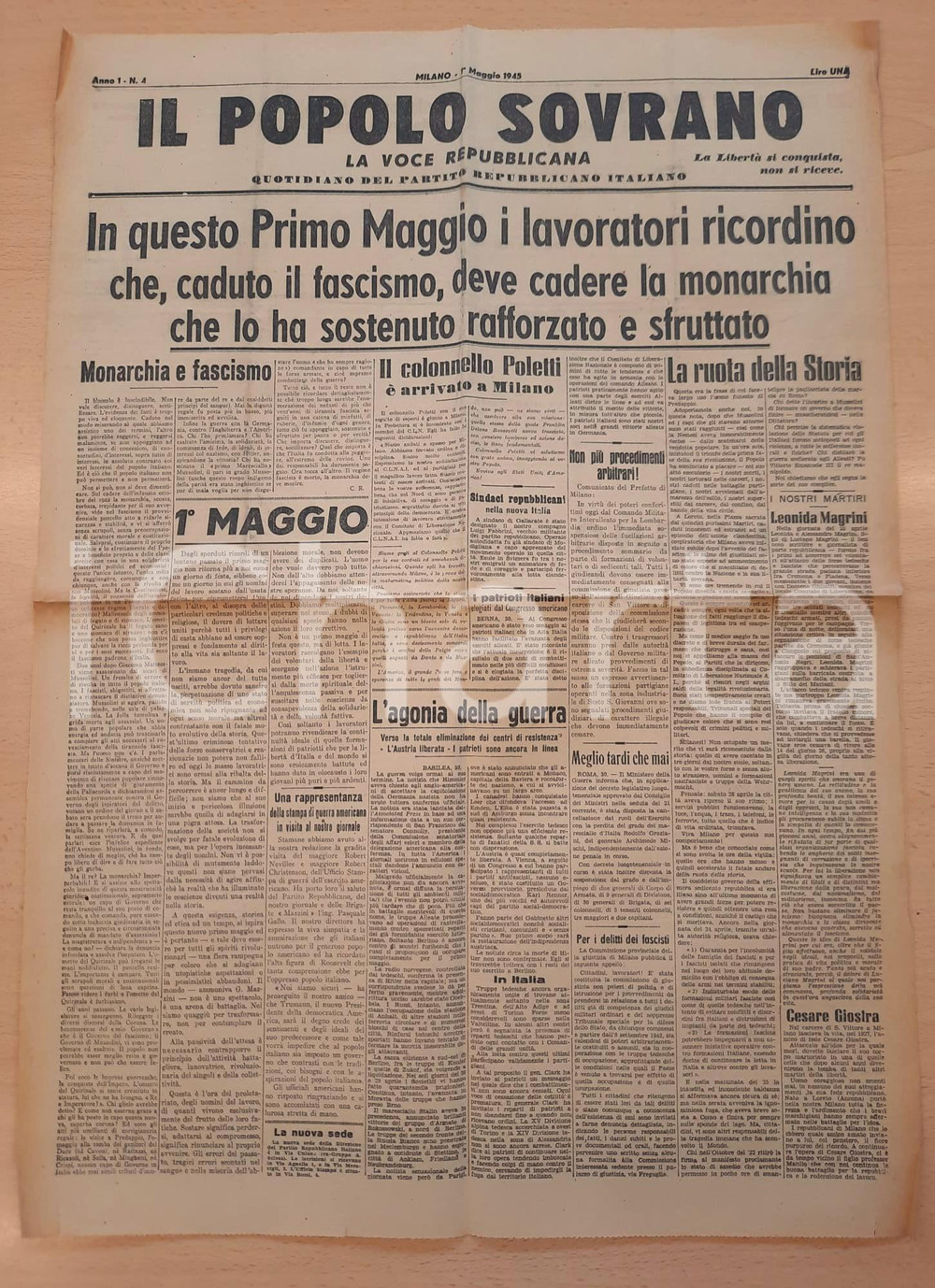 Giornale, rivista storica 1° Maggio 1945 IL POPOLO SOVRANO Caduto il fascismo, deve cadere la monarchia 1