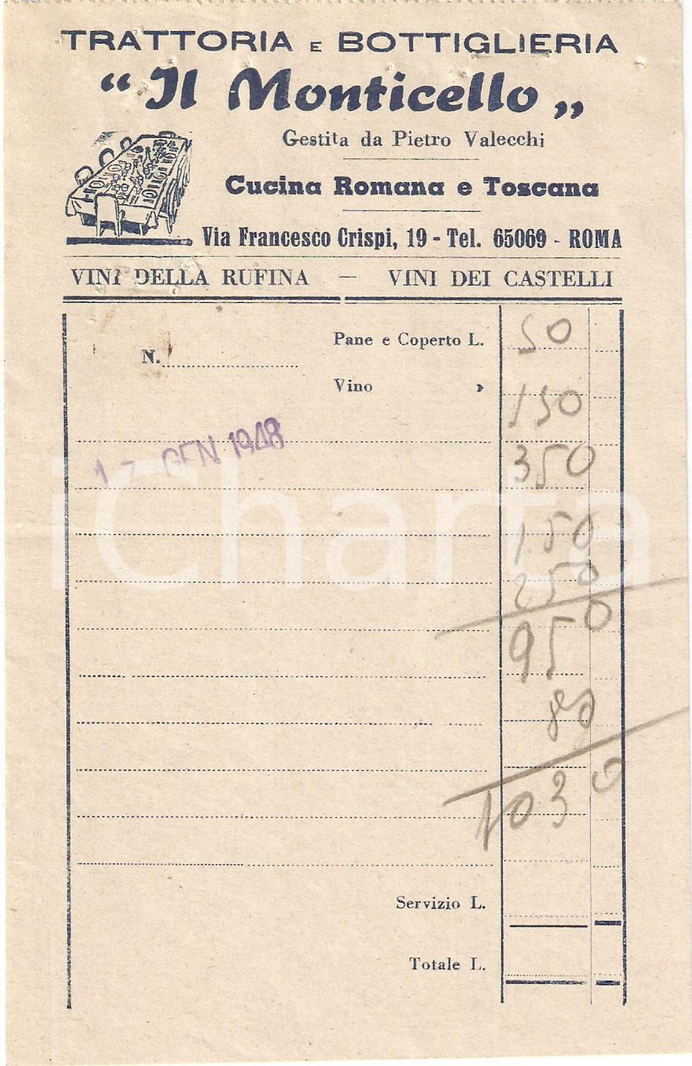 Materiale pubblicitario d’epoca 1948 ROMA Trattoria Bottiglieria IL MONTICELLO Vini dei Castelli  Ricevuta 1