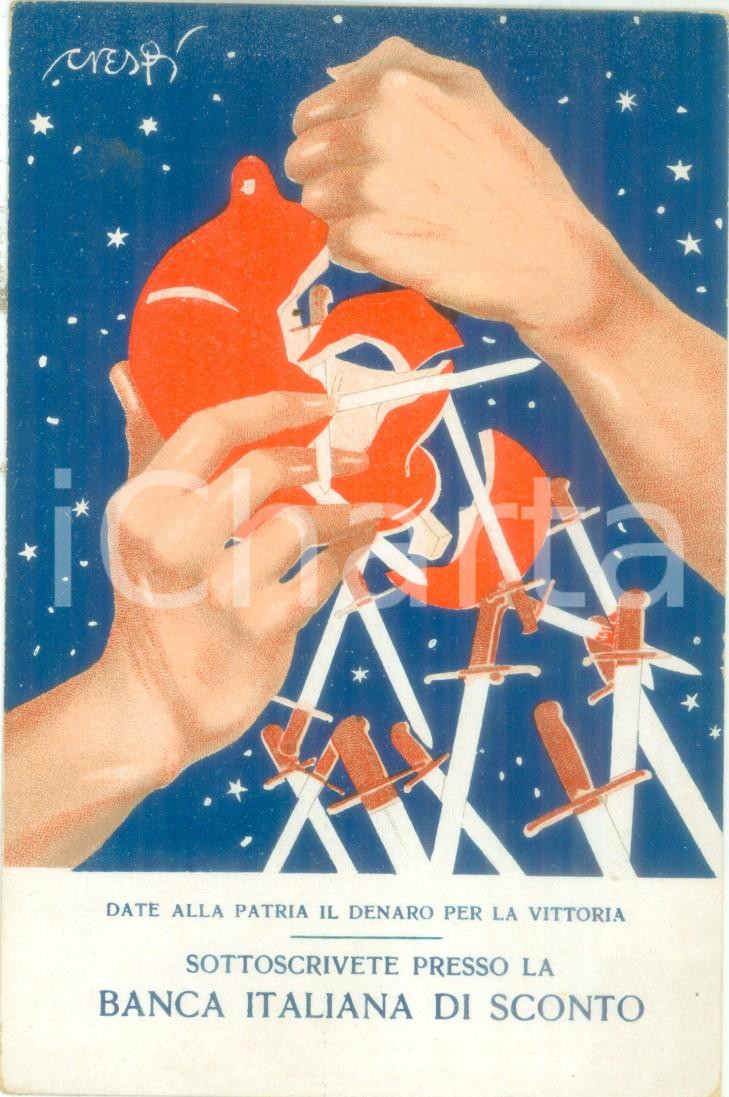 Cartolina originale da collezione 1915 ca PROPAGANDA WW1 Banca Italiana di Sconto denaro per vittoria Cartolina 1