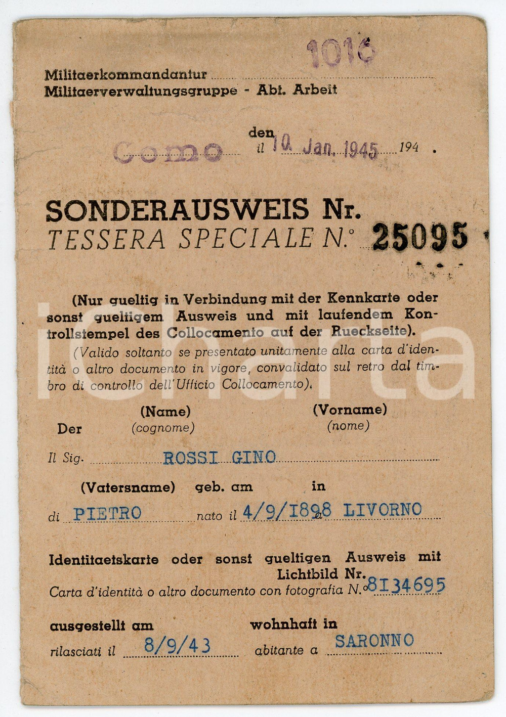 Oggetto da collezione cartaceo 1945 RSI  COMO Sonderausweis  Tessera speciale di Gino Rossi da SARONNO 1