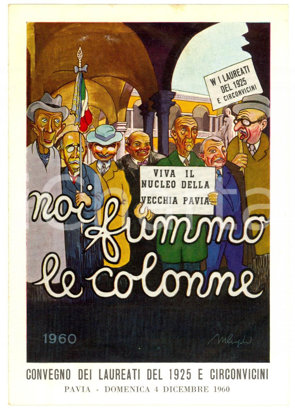 Oggetto da collezione cartaceo 1960 PAVIA GOLIARDIA Convegno laureati 1925 Noi fummo le colonne *Pieghevole 1