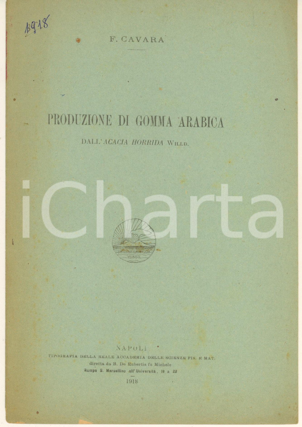 Libro, pubblicazione d epoca 1918 FRIDIANO CAVARA Produzione di Gomma Arabica dall Acacia Horrida 4 pp. 1