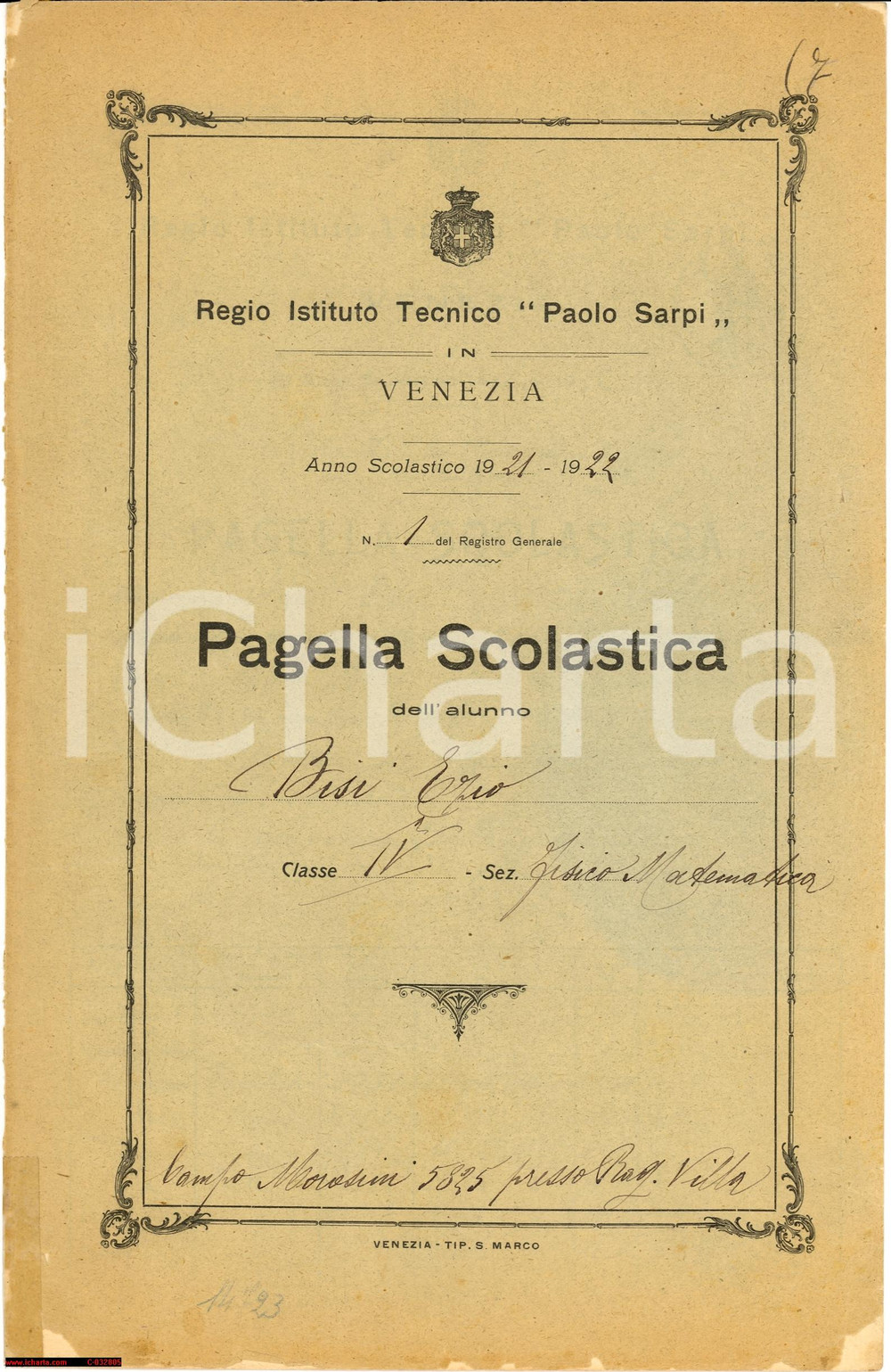 Oggetto da collezione cartaceo 1922 VENEZIA Regio Istituto Tecnico Paolo Sarpi  Pagella di Ezio BISI 1