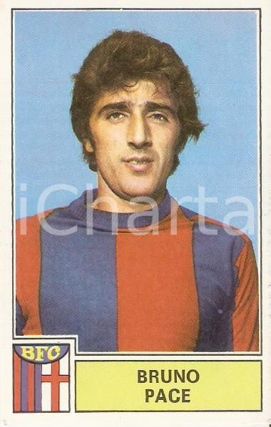 Oggetto da collezione cartaceo PANINI CALCIATORI 1971  1972 Figurina Bruno PACE Serie A BOLOGNA 1