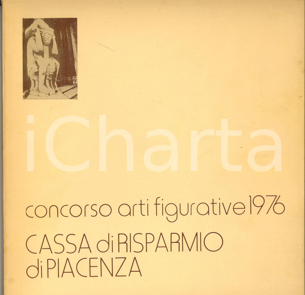 Libro, pubblicazione d epoca 1976 Cassa di Risparmio di PIACENZA  Concorso arti figurative Catalogo 1