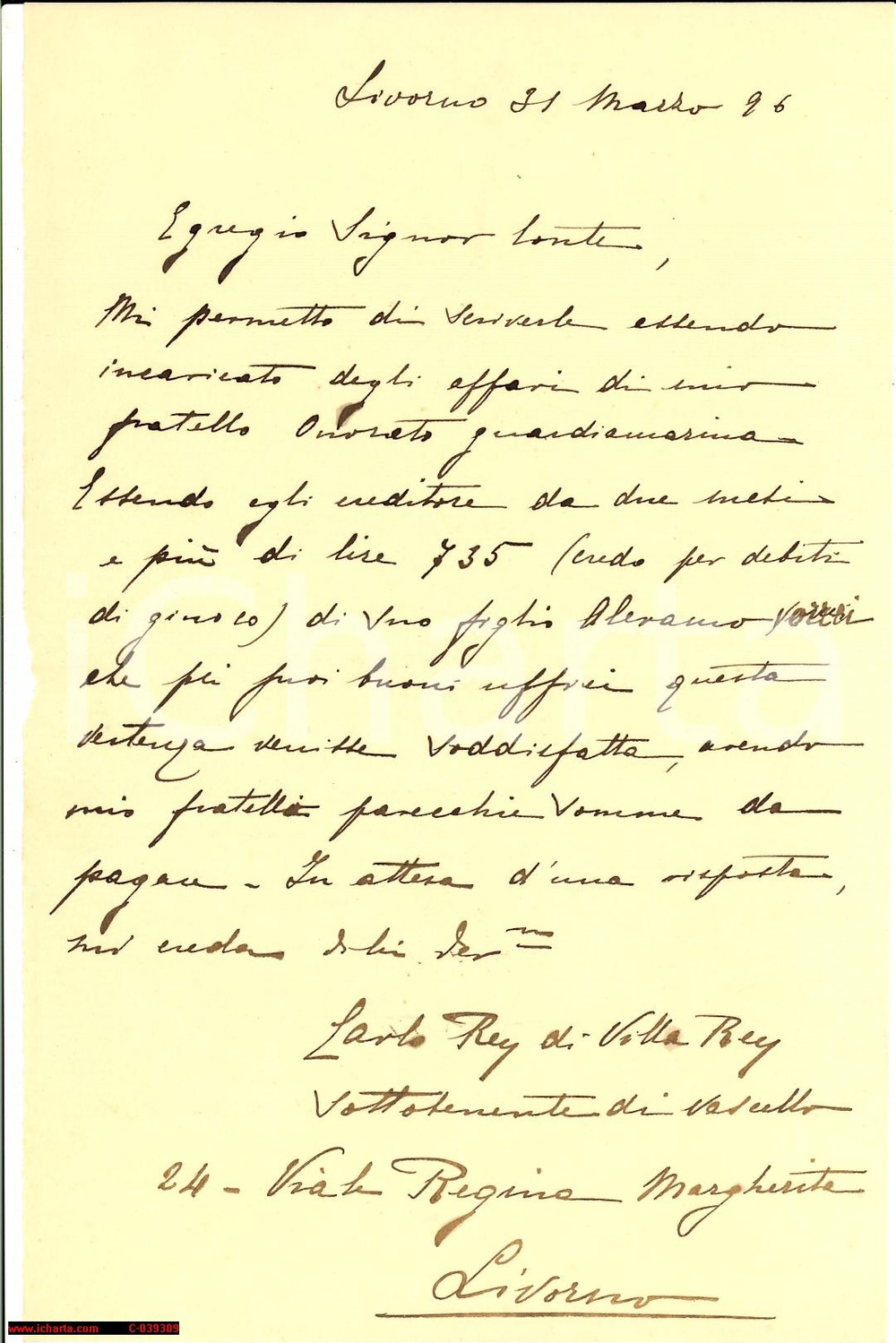 Documento originale, autentico 1896 LIVORNO Carlo REY DI VILLAREY sui debiti di gioco  Autografo 1