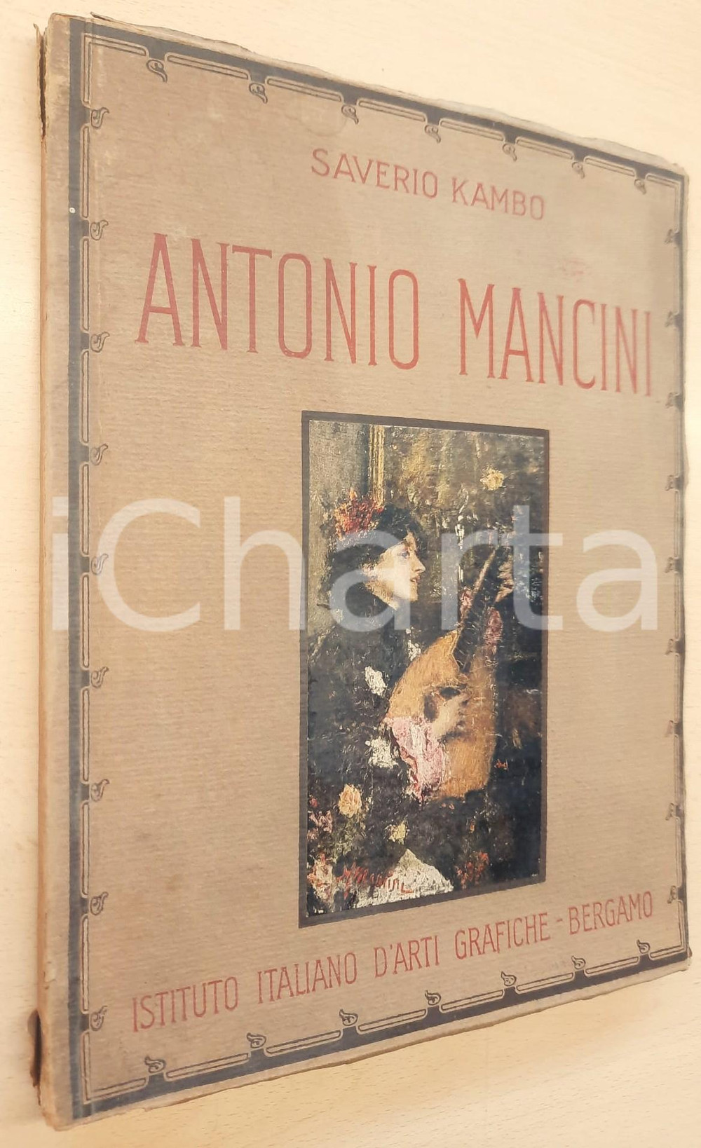 Libro, pubblicazione d epoca 1922 Saverio KAMBO  Antonio Mancini dedica a Pina Menichelli AUTOGRAFO 1