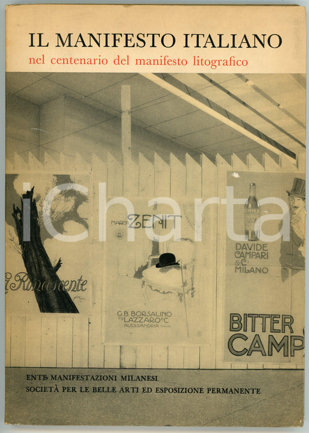 Libro, pubblicazione d epoca 1965 MILANO Museo della Permanente  Il manifesto italiano  Catalogo mostra 1