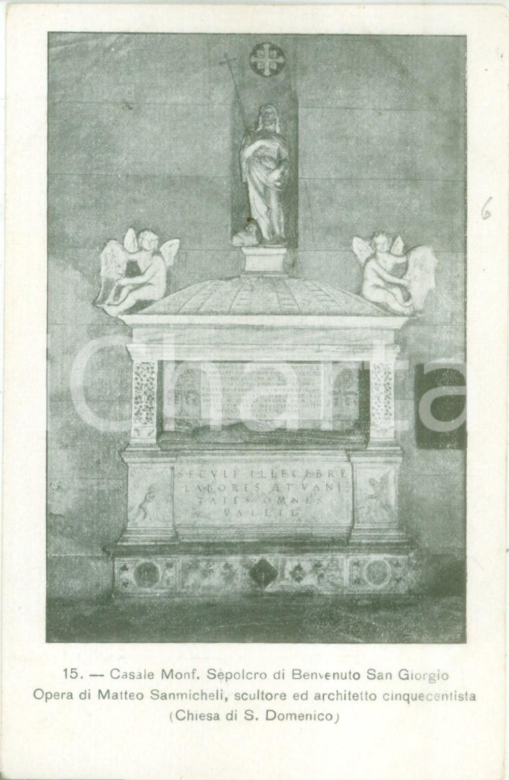 Cartolina originale da collezione 1900 ca CASALE MONFERRATO AL Sepolcro di Benvenuto San Giorgio Cartolina 1