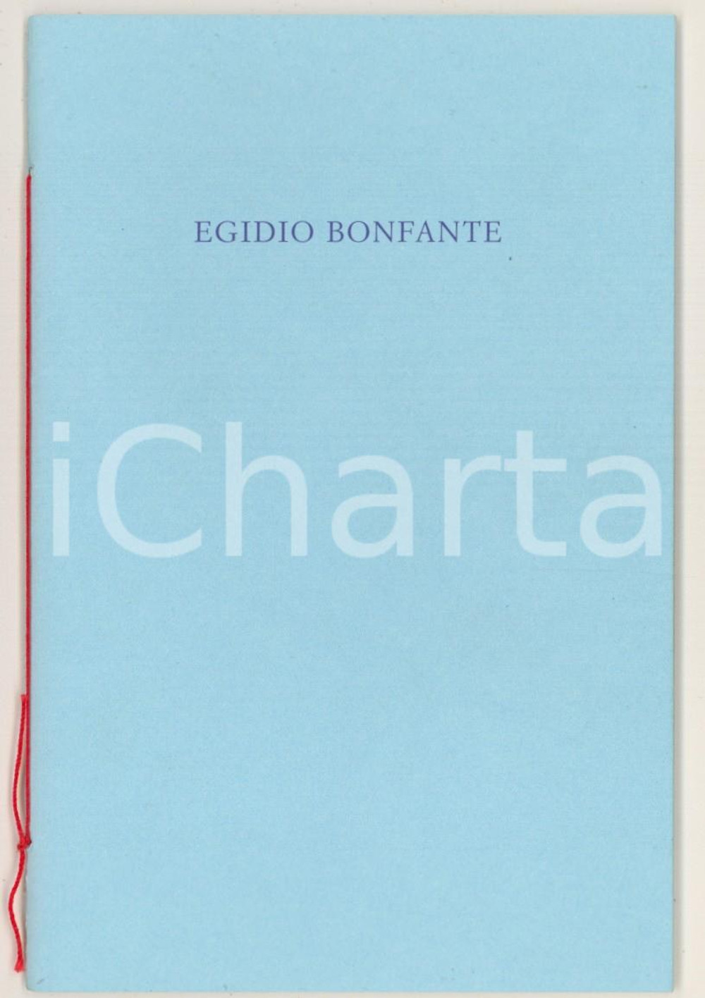 Libro, pubblicazione d epoca 2005 Egidio BONFANTE Epigrammi e cartoline ILLUSTRATO RARO 1
