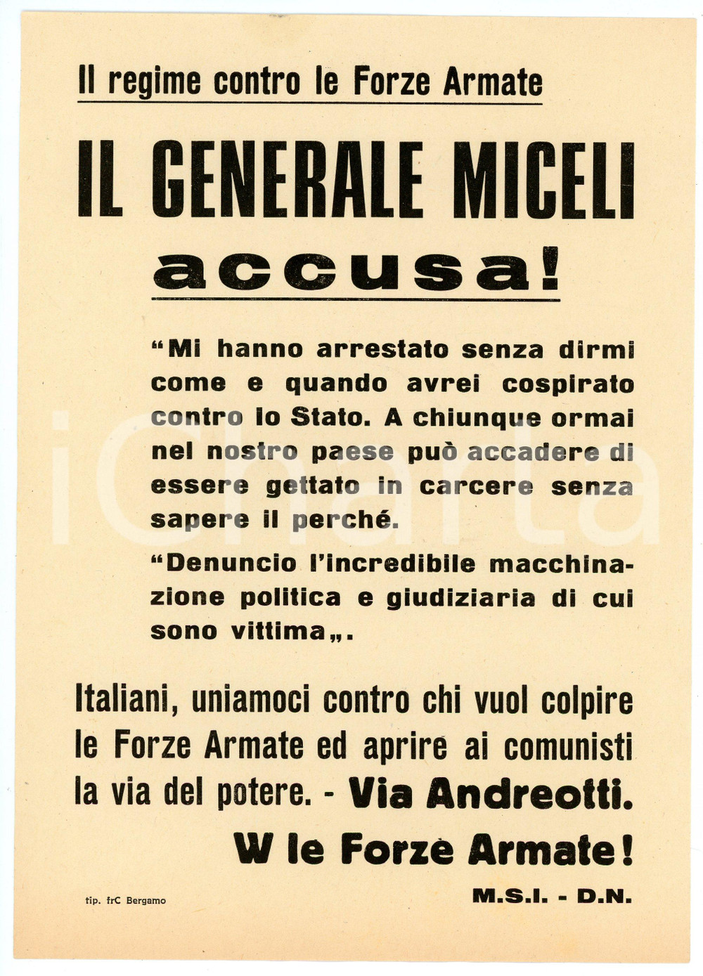 Oggetto da collezione cartaceo 1974 PROPAGANDA  MSI Arresto Generale Vito MICELI Via Andreotti! Volantino 1