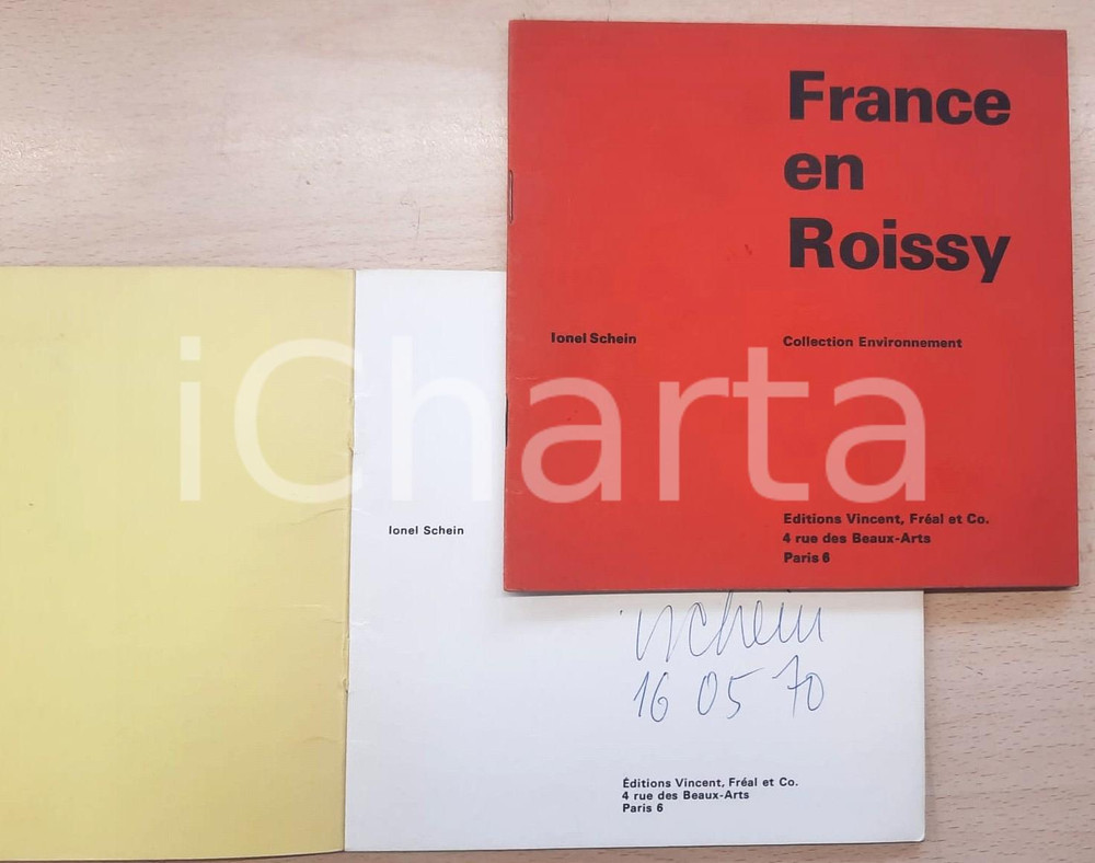 Libro, pubblicazione d epoca 1970 Ionel SCHLEIN France en Roissy  Espace global Invio AUTOGRAFO 2 voll. 1