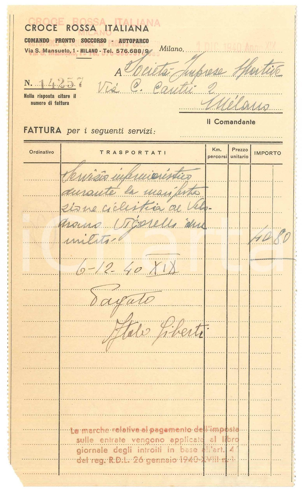 Documento originale, autentico 1940 MILANO CROCE ROSSA Fattura servizio infermieristico gara CICLISMO 1