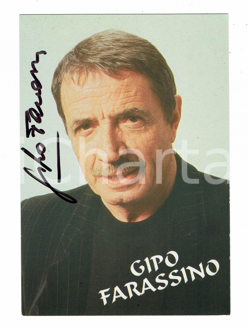 Autografo originale 1999 Gipo FARASSINO  Autografo originale su fotografia 1