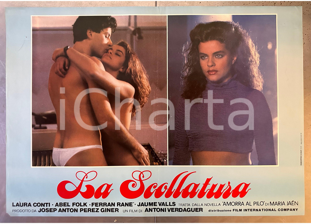 Materiale cinematografico d’epoca 1987 Laura CONTI Abel FOLK Ferran RANE  La scollatura  Fotobusta EROTICO 1