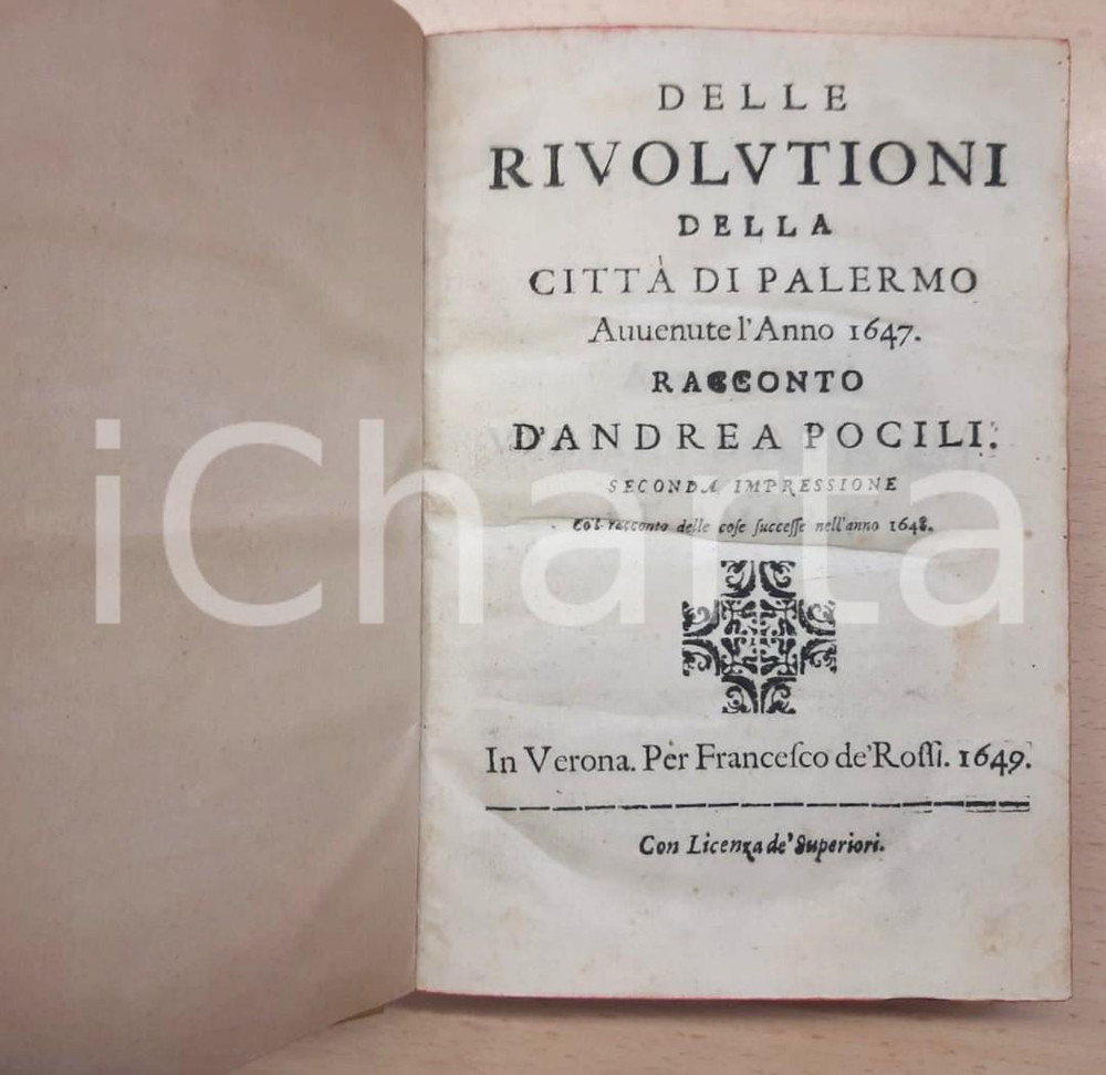 Libro, pubblicazione d epoca 1649 Andrea POCILI Delle rivolutioni della città di Palermo Ed. DE ROSSI VERONA 1