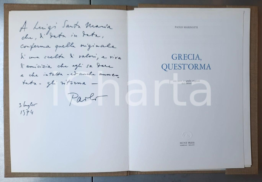 Libro, pubblicazione d epoca 1973 Paolo MARINOTTI Grecia quest orma  ILLUSTRATO  AUTOGRAFO RARO 1