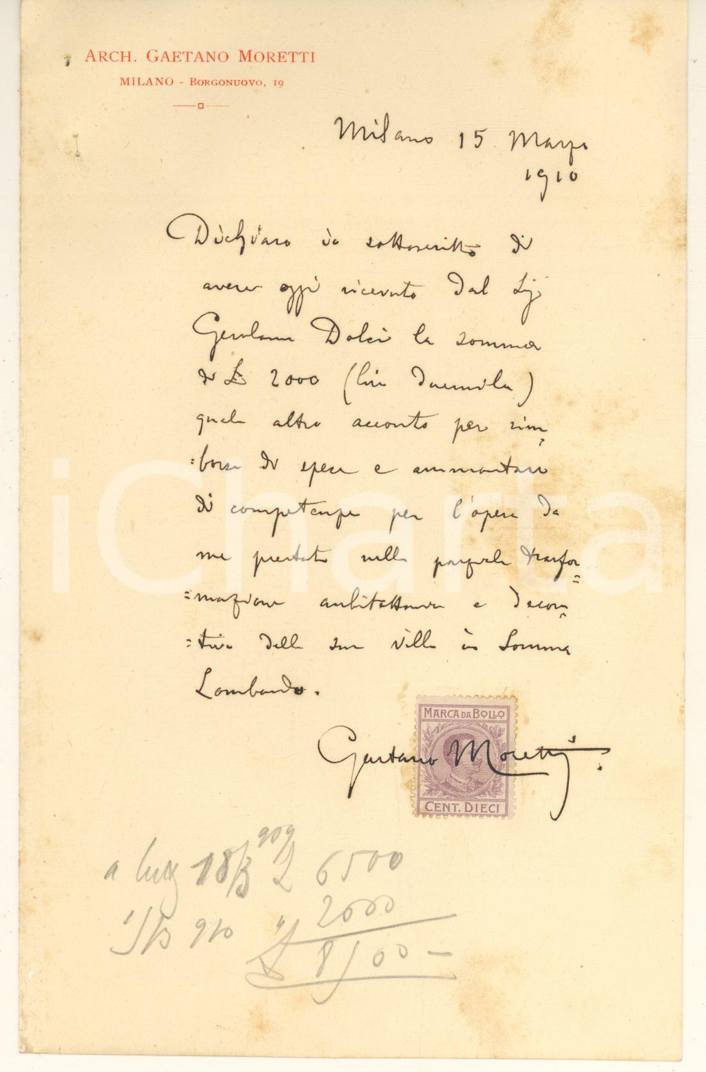 Autografo originale 1910 MILANO Arch. Gaetano MORETTI  Ricevuta lavoro Villa Dolci Autografo 1