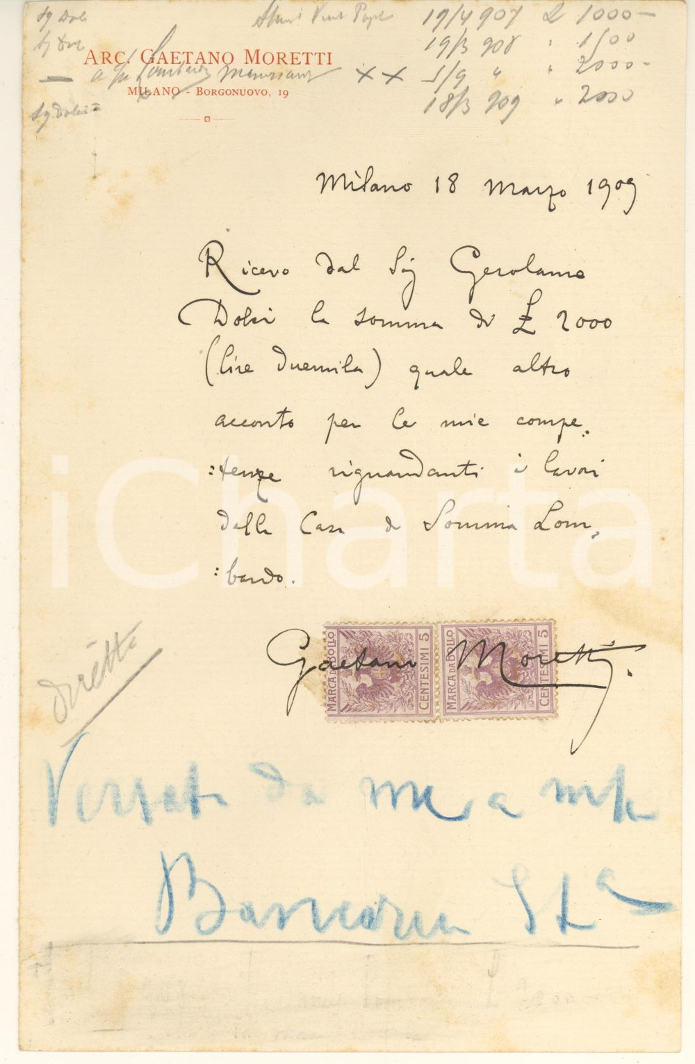 Autografo originale 1909 MILANO Arch. Gaetano MORETTI  Ricevuta per lavoro Villa Dolci Autografo 1