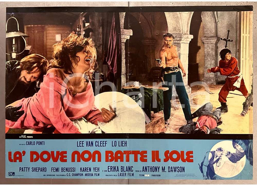 Materiale cinematografico d’epoca 1974 Lee VAN CLEEF Lo LIEH Là dove non batte il sole  Fotobusta WESTERN 67x47 1