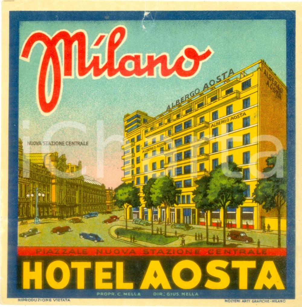 Materiale pubblicitario d’epoca 1935 ca MILANO Hotel AOSTA Nuova Stazione Centrale Etichetta ILLUSTRATA Strappo 1