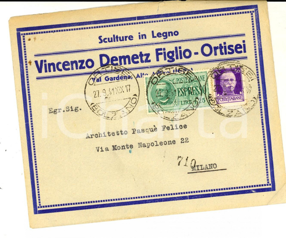 Documento originale, autentico 1941 STORIA POSTALE ORTISEI Vincenzo DEMETZ Sculture Busta cent. 50 + ESPRESSO 1